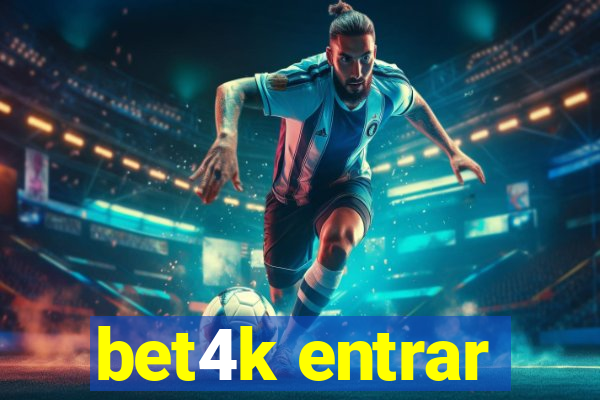 bet4k entrar